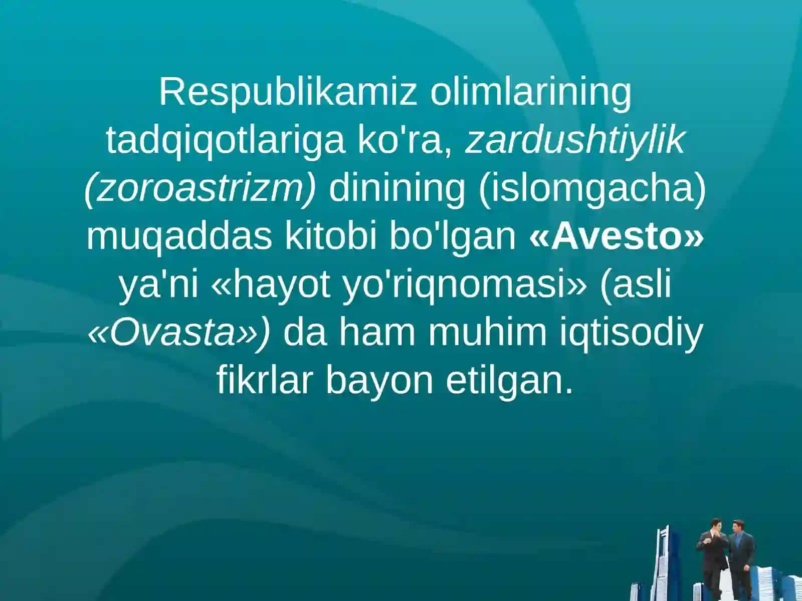 "Avesto" asarining iqtisodiy jihatlari 3