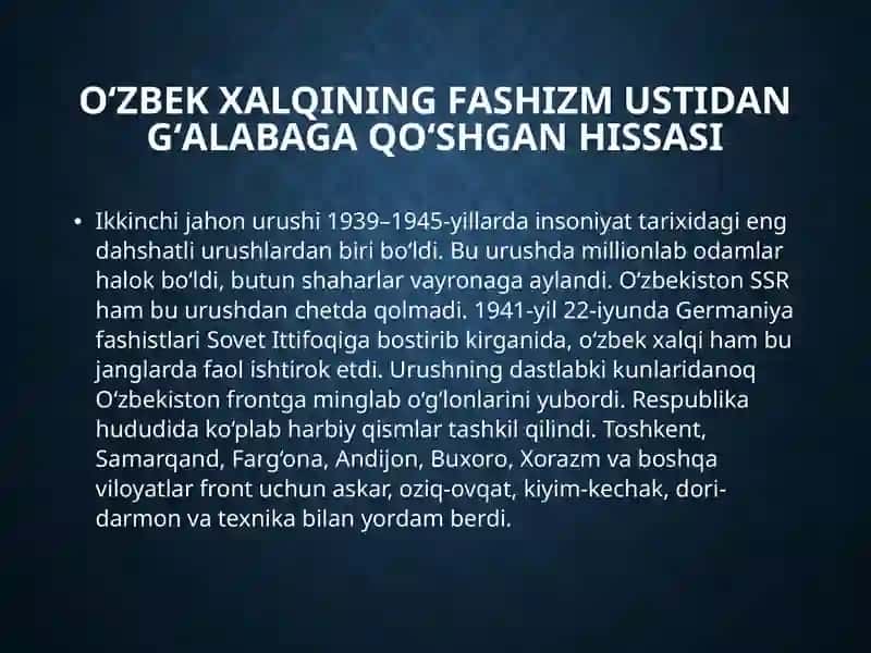 Oʻzbek xalqining fashizm ustidan gʻalabaga qoʻshgan hissasi 3