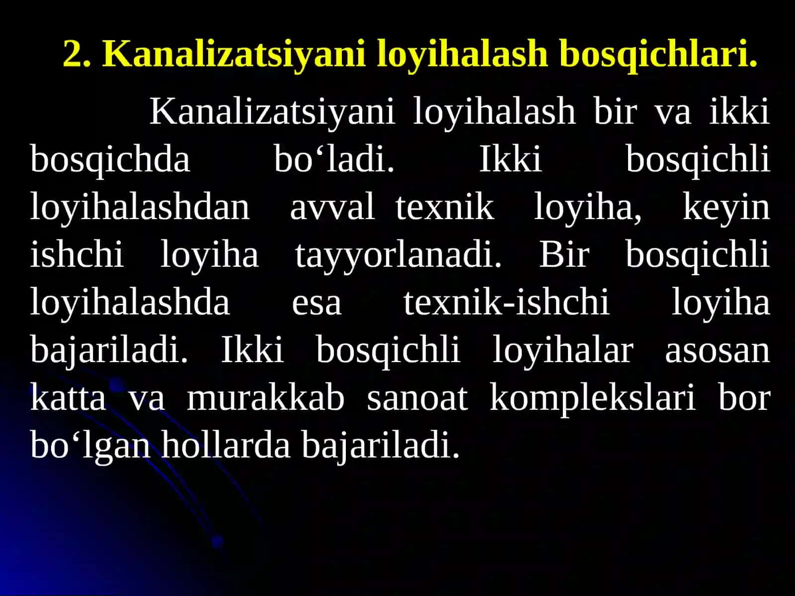 6-7-ma’ruza.Kanalizatsiyani loyixalash bo‘yicha asosiy topshiriqlar 3