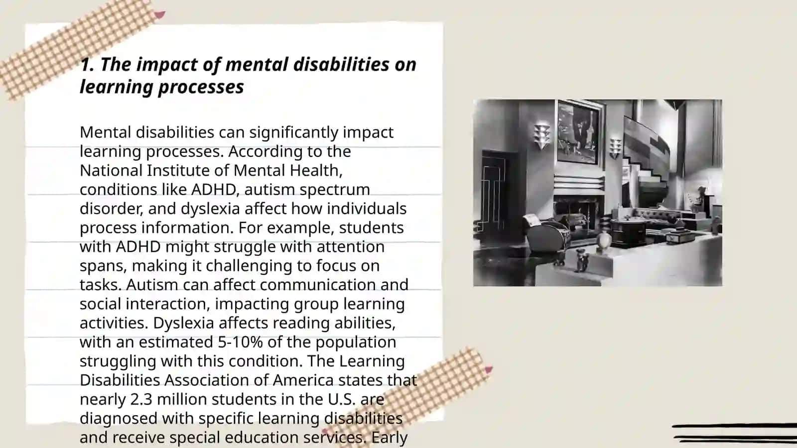 Mental disabilities vs academic -style education 3