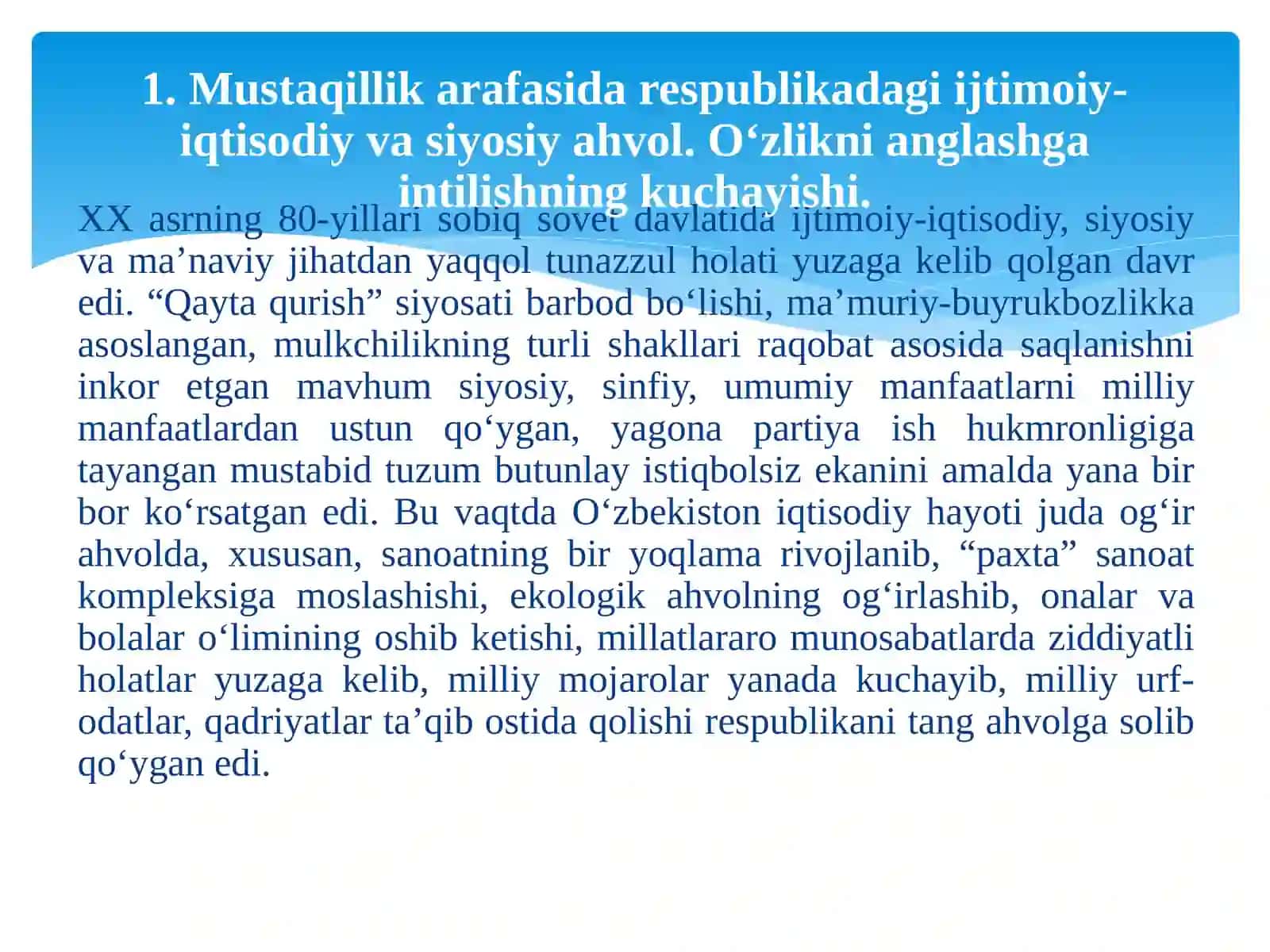 Mustaqil O‘zbekiston Respublikasi tashkil topishining tarixiy ahamiyati 3
