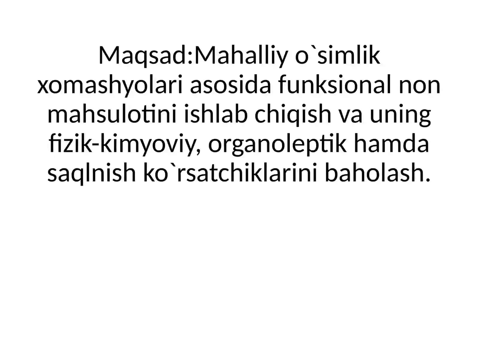 Mahalliy o`simlik xomashyolari asosida tayyorlangan funksional non mahsuloti 3