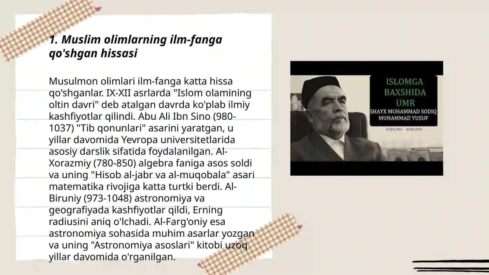 Shayx Muhammad Sodiq Muhammad Yusufning “Olam va odam, din va ilm” asarida musulmon allomalarining jaxon ilm-fan rivojiga qo’shgan xissasi 3
