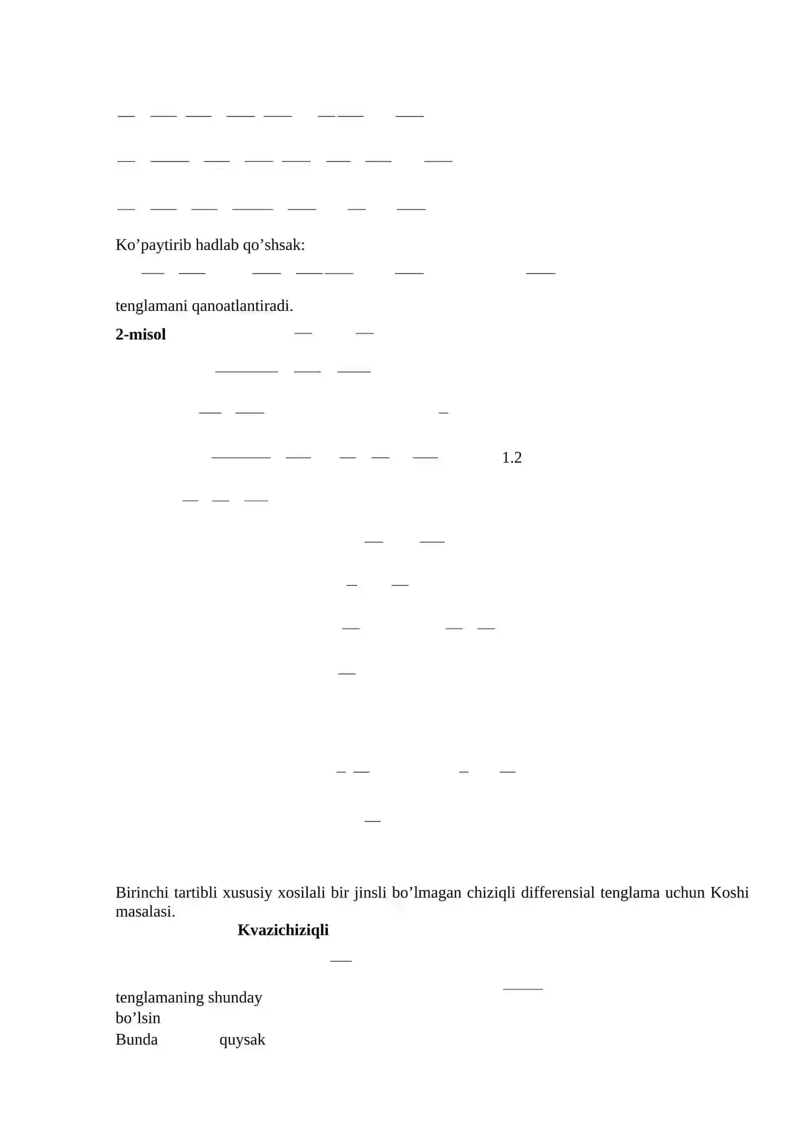 Birinchi tartibli xususiy hosilali chiziqli differenstial tenglamalar haqida tushuncha.Xususiy hosilali kvazichiziqlii differenstial tenglamalarnig xarakteristikalari.Yechim tushunchasi. Koshi masalasi 3