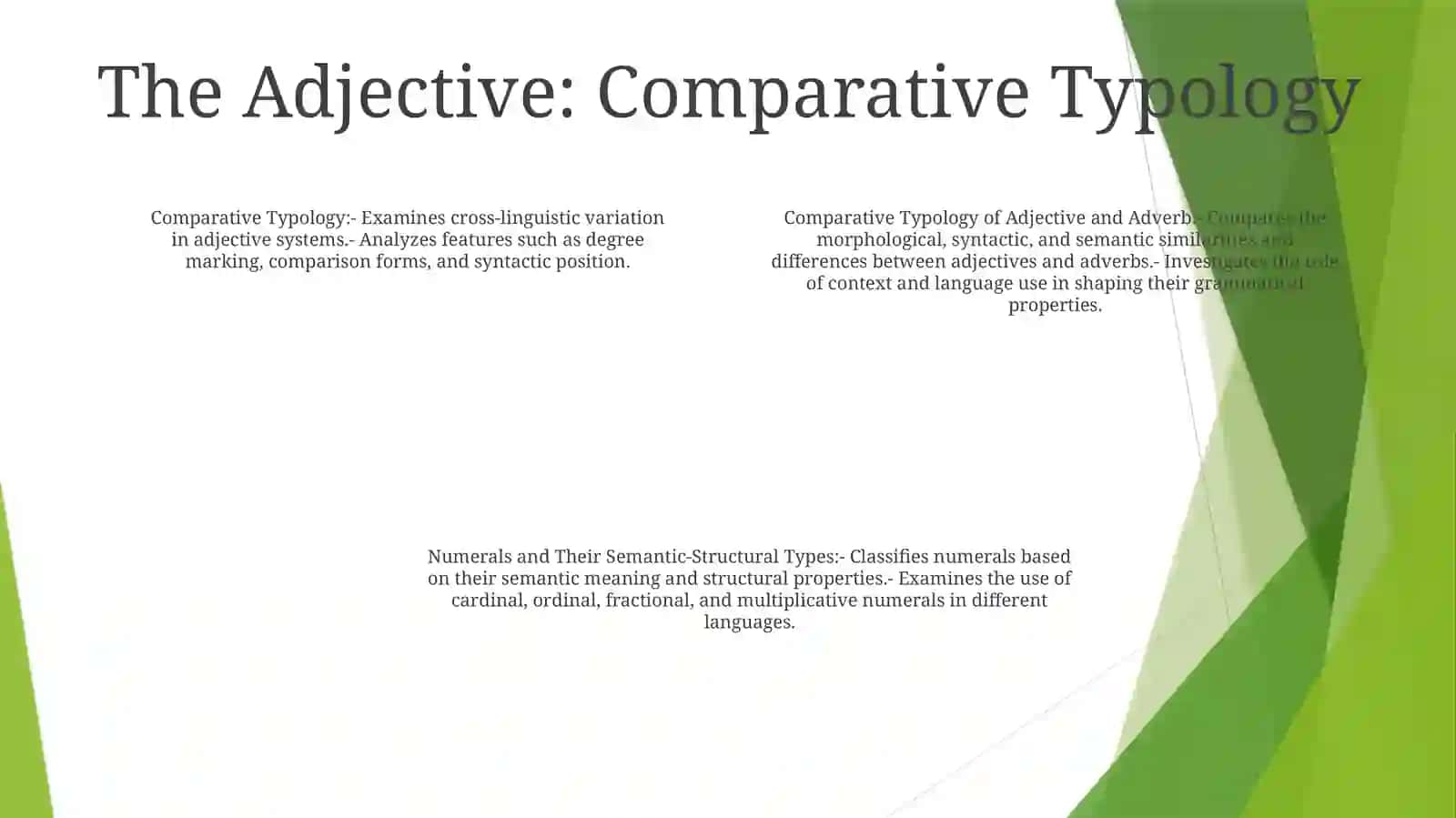 Comparative Typology Of The Adjective And Adverb, Numerals And Their Semantic-Structural Types 3