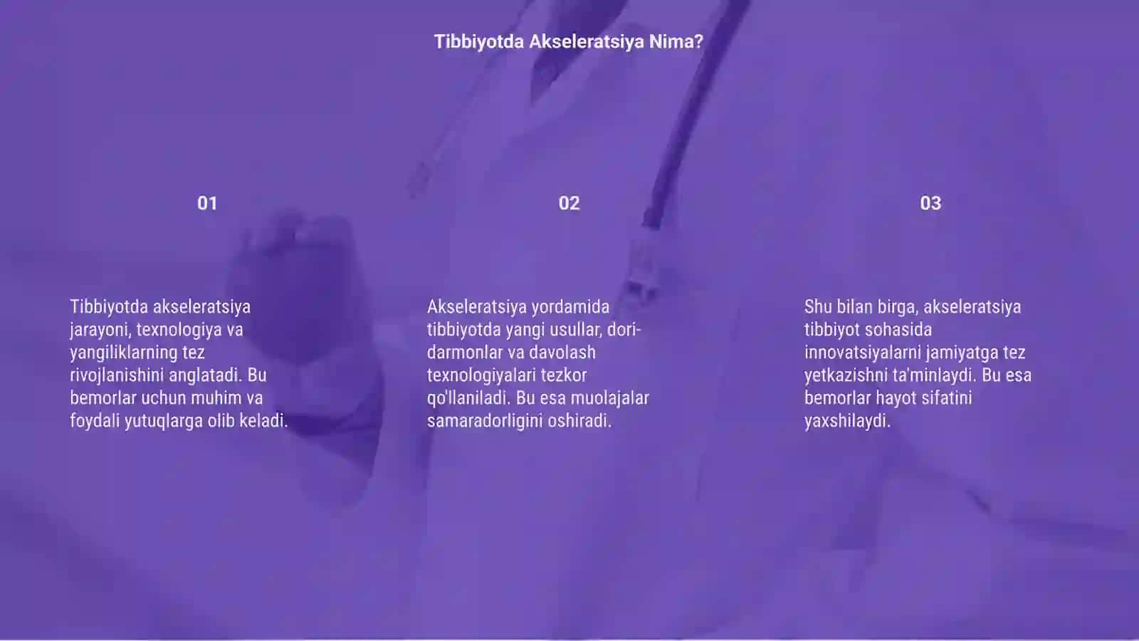 Tibbiyotda Akseleratsiya 3