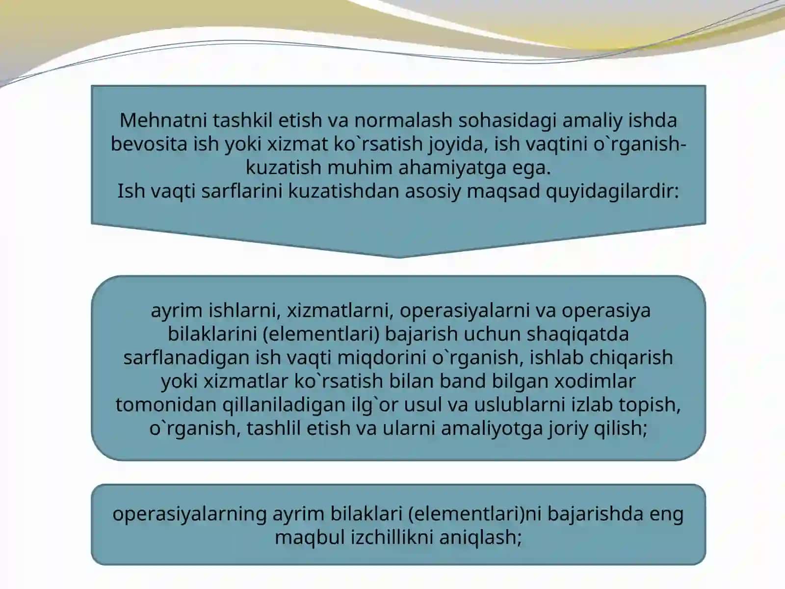 Mehnatni tashkili etish va me’yorlash 3