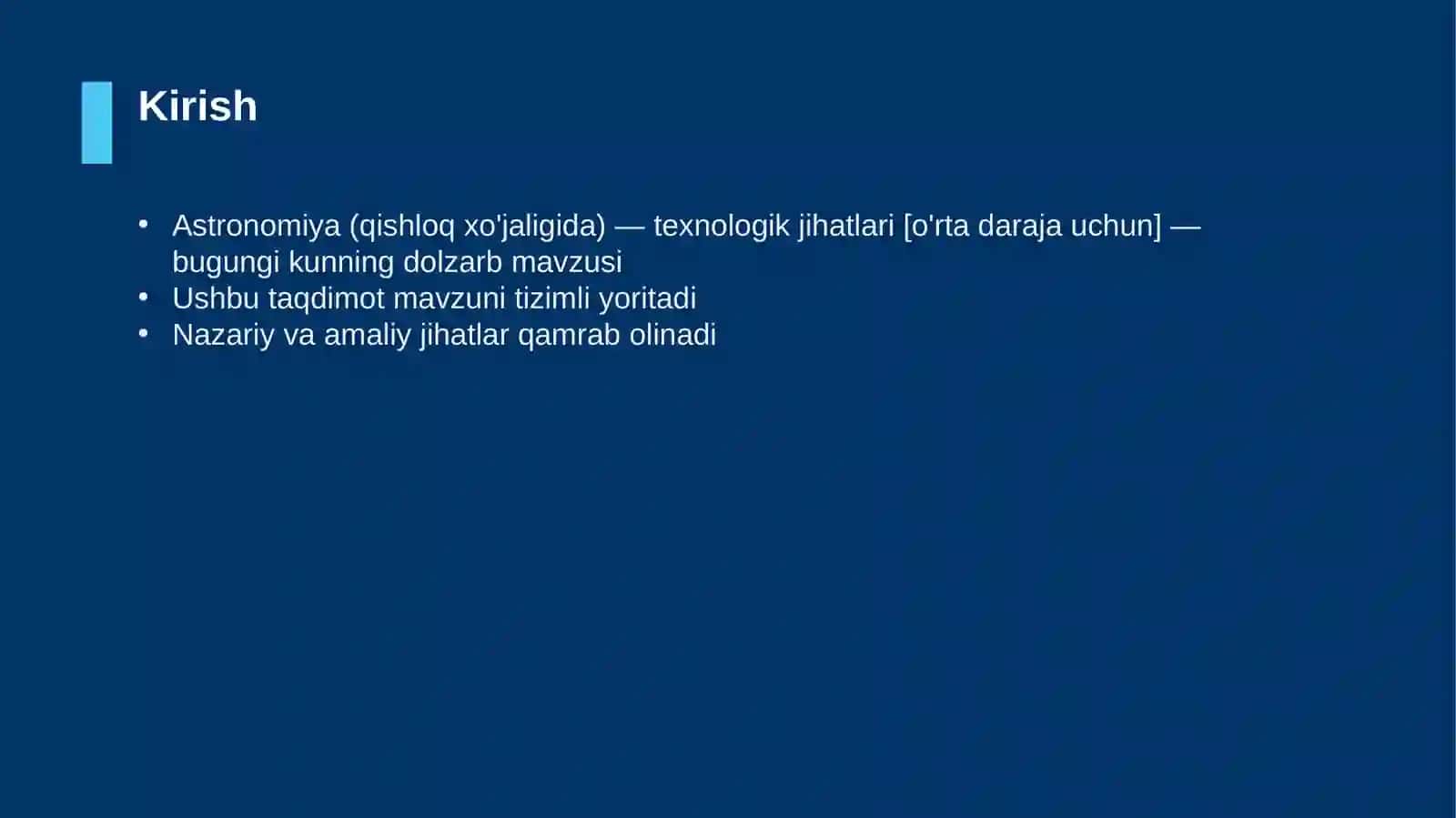Astronomiya (qishloq xo'jaligida) — texnologik jihatlari [o'rta daraja uchun] 3