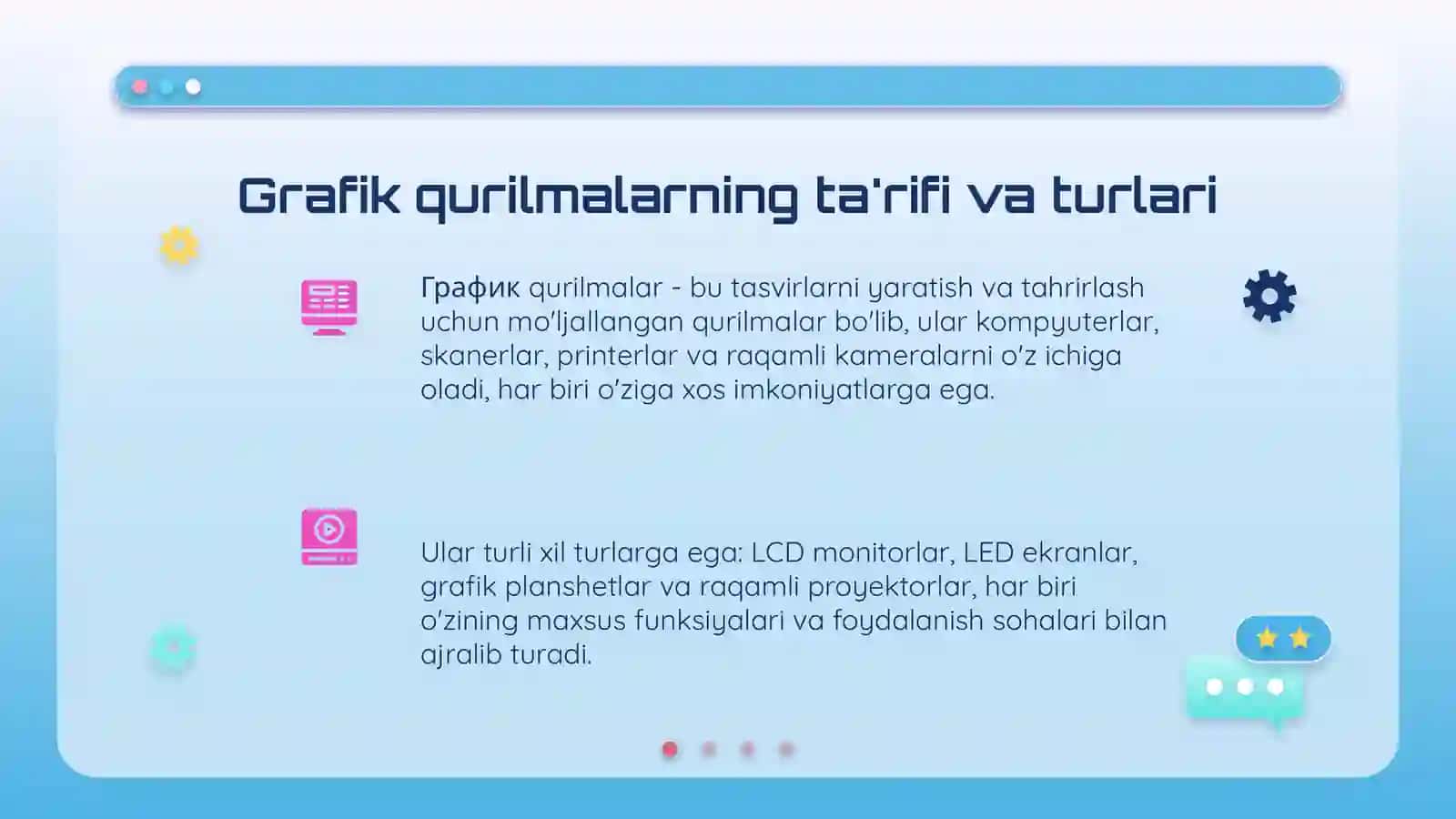 Grafik qurilmalarning ta'rifi va turlari 3