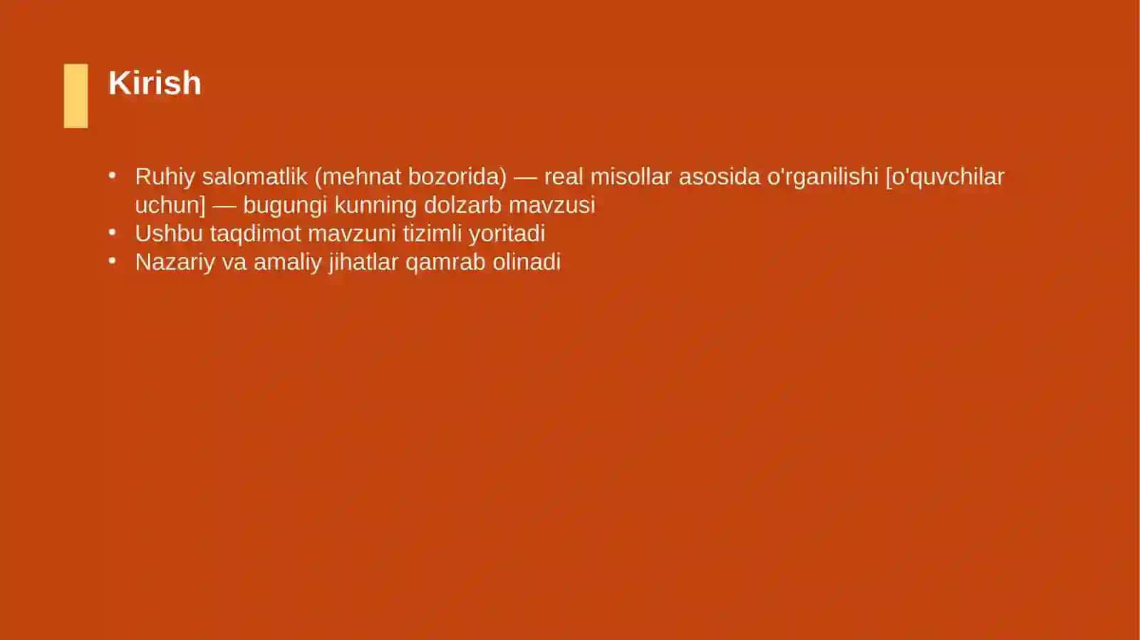 Ruhiy salomatlik (mehnat bozorida) — real misollar asosida o'rganilishi [o'quvchilar uchun] 3