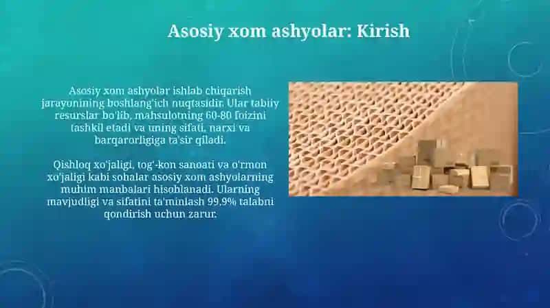 Asosiy xom ashyolar va asosiy o'rash materiallari 3
