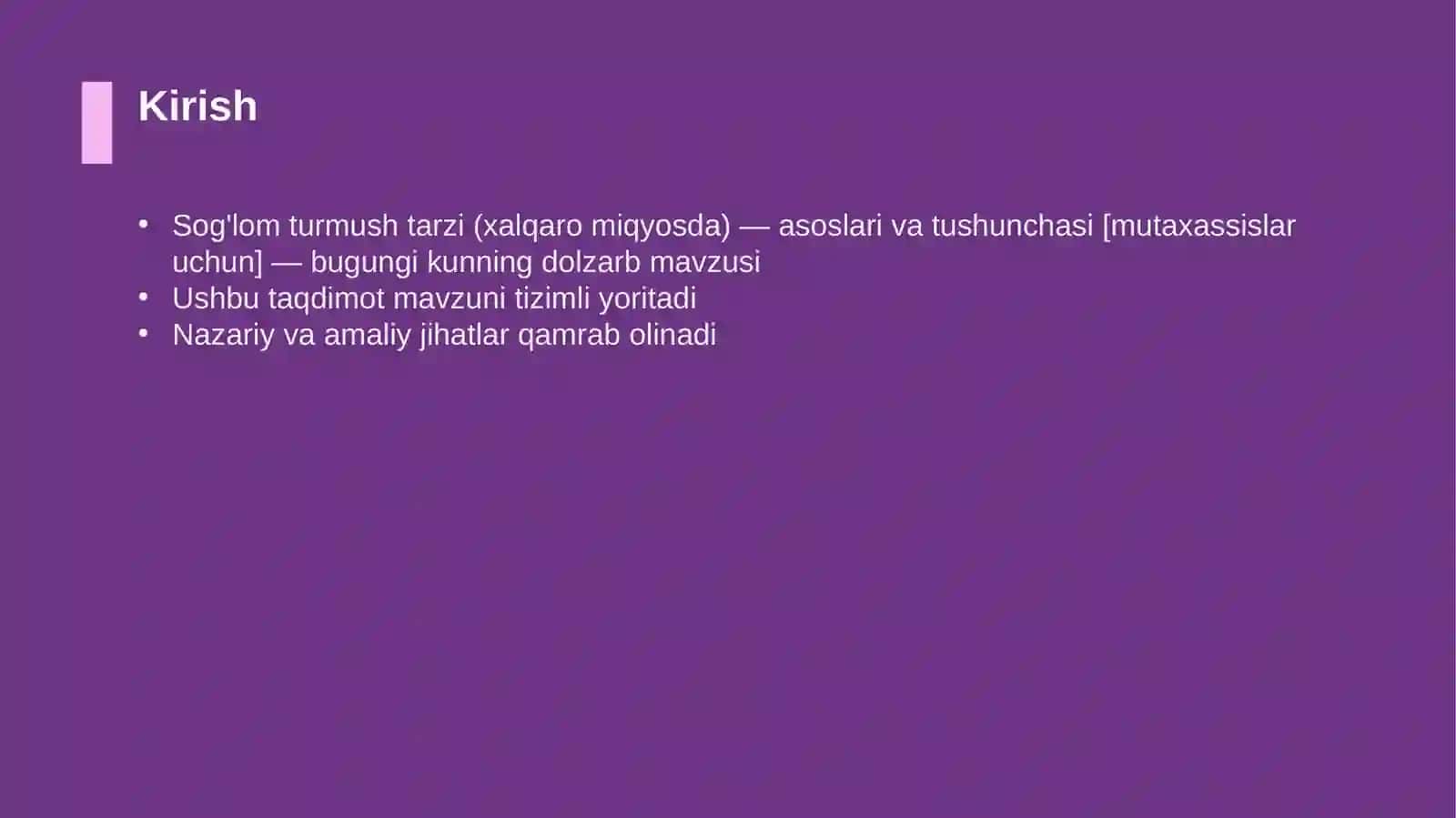 Sog'lom turmush tarzi (xalqaro miqyosda) — asoslari va tushunchasi [mutaxassislar uchun] 3