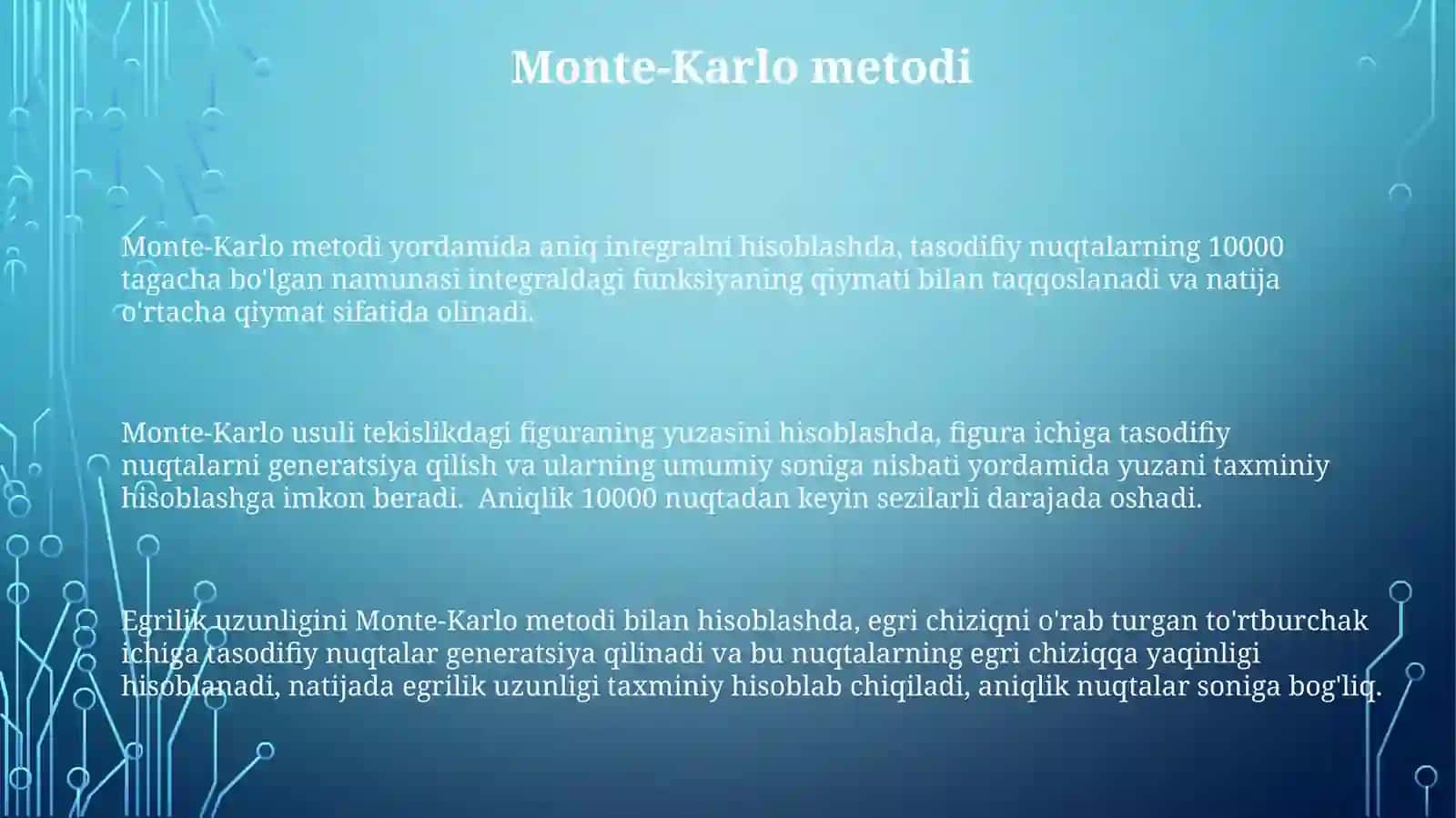 Monte-Karlo usuli 3