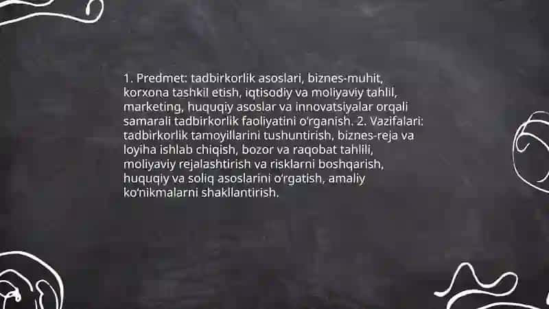 Tadbirkorlik asoslari fanining predmeti va o‘rganish usullari 3