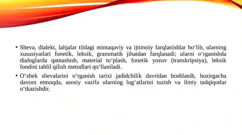 Sheva,dialekt lahjalarning xususiyatlari,ularni o'rganish metodlari.O'zbek shevalarining o'rganilish tarixi.Transkripsiya. 3