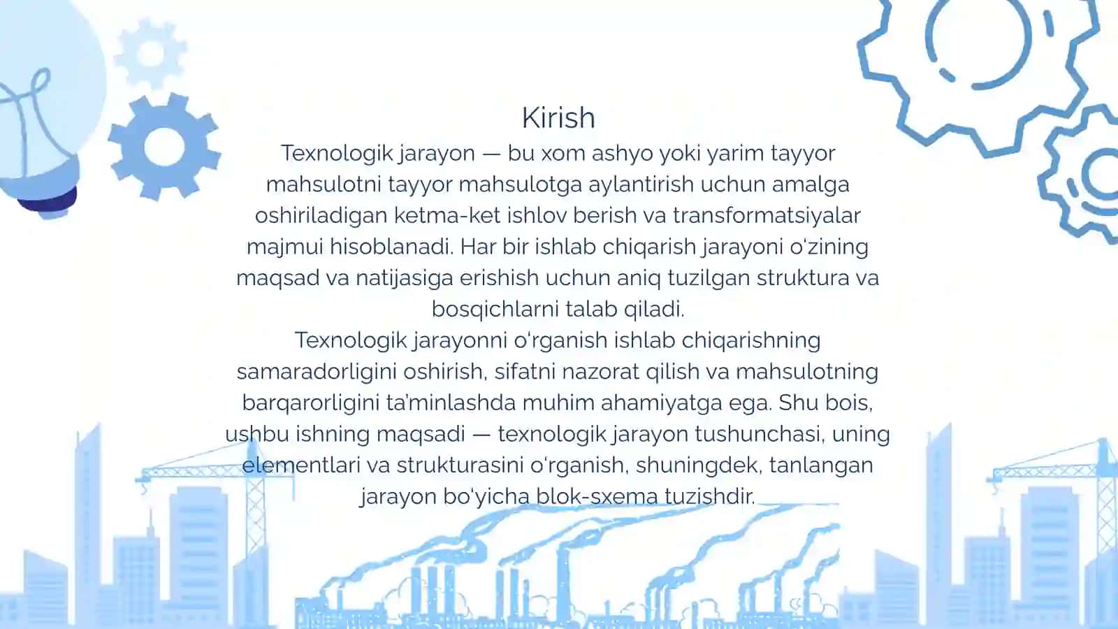 Texnologik jarayon strukturasini o’rganish 3