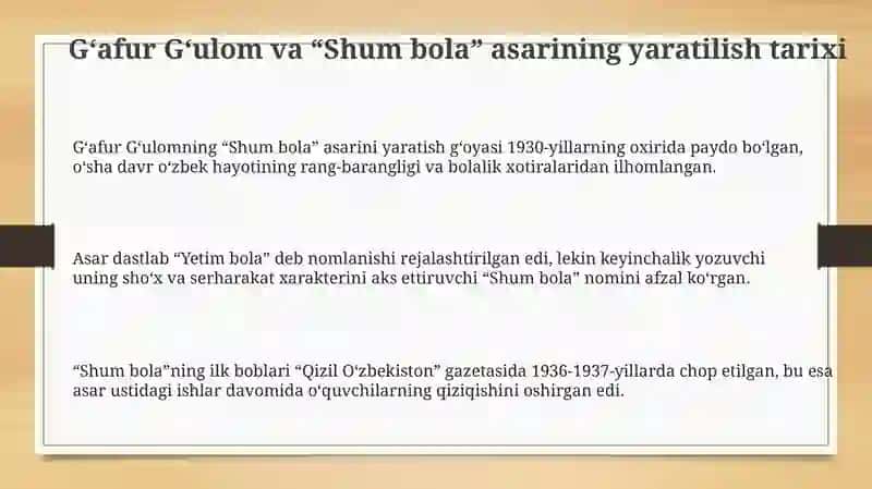 Gʻafur Gʻulom asarlari tahlili "Shum bola" 3