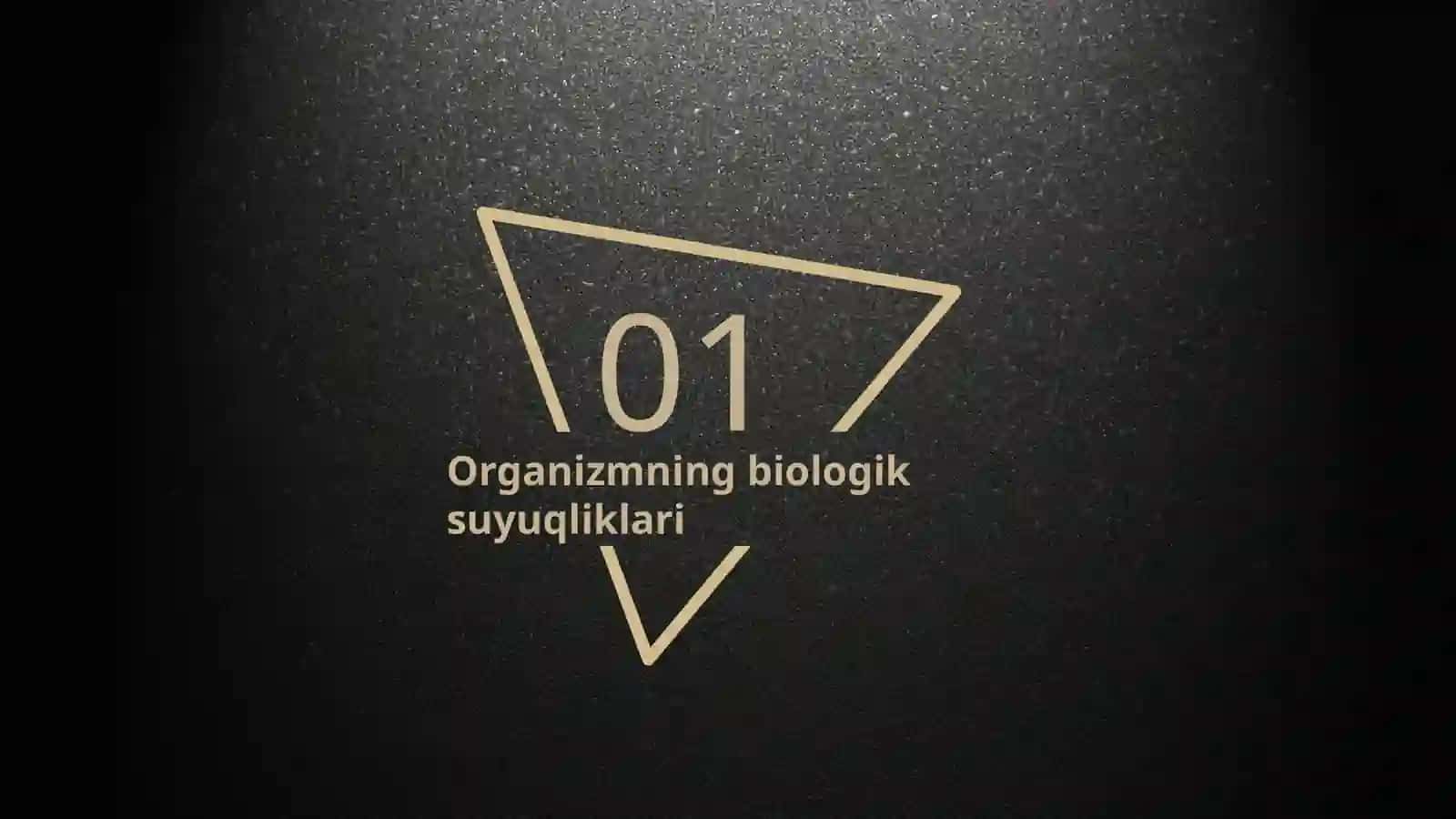 Organizmning biologik suyuqliklari 3