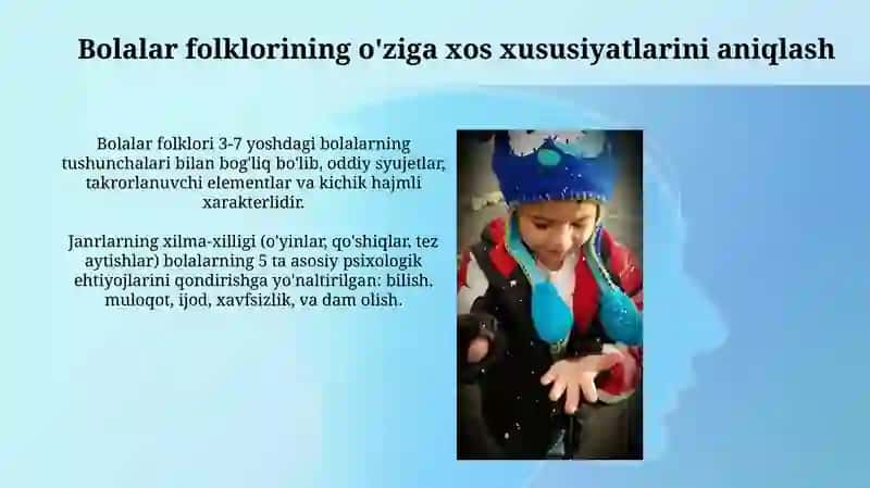 Bolalar folklori materiallari asosida mazkur folklor namunalarining o'ziga xos belgilarini aniqlash 3
