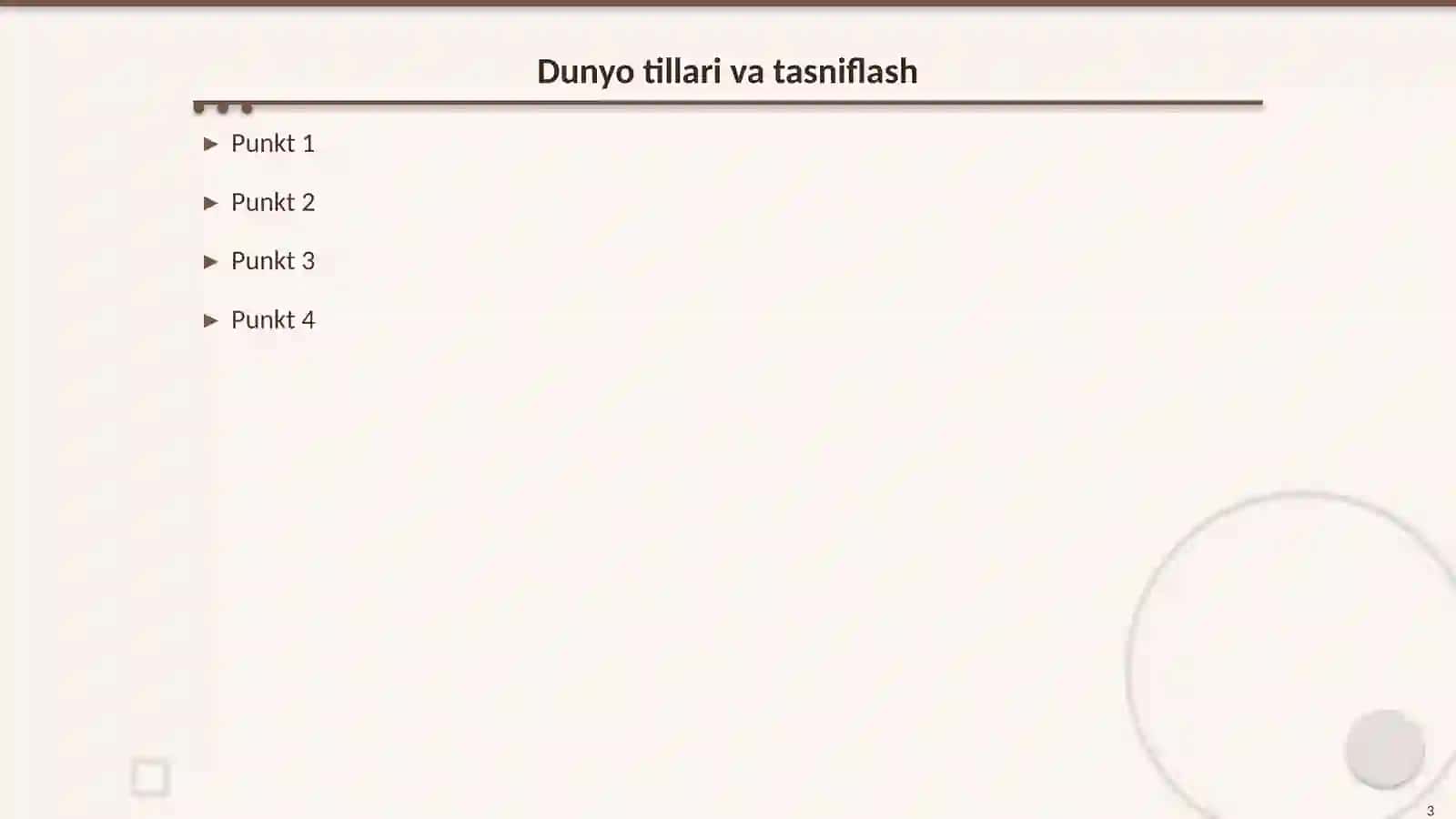 TILLARNI TASNIFLASH: AREAL, FUNKSIONAL VA TIPOLOGIK TASNIF 3