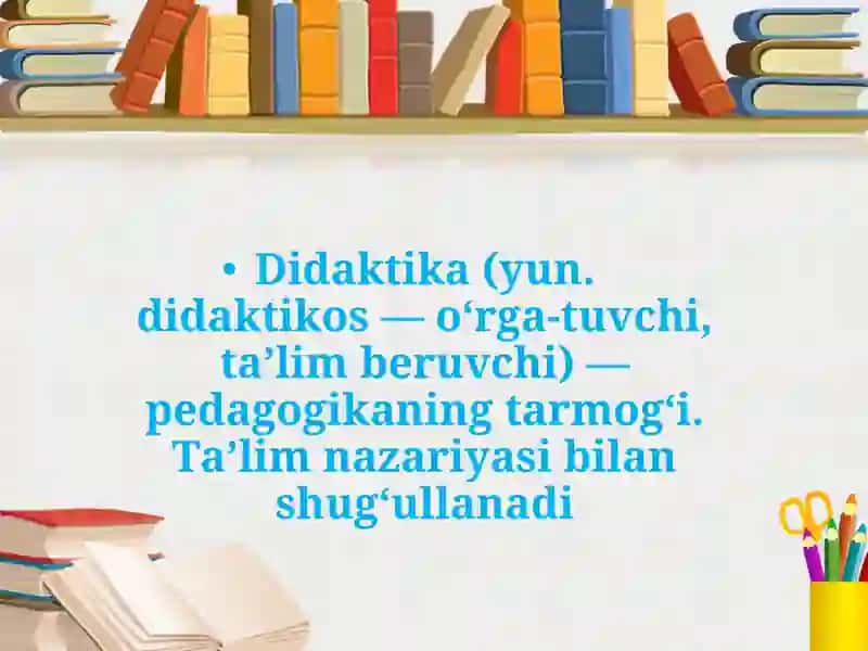 O’qitish tamoyillari metodlari va uni tashkil etish shakllari 3