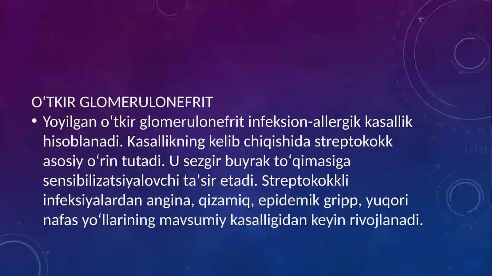 Buyrak va siydik yo‘llari kasalliklaridagi bemorlarda asosiy kliniksindromlar. O‘tkir, Surunkali Glomerulonefrit, Piyelonefrit simptomotologiyasi. Buyrak kasalliklaridagi bemorlarni laboratoriya va funksional tekshirish usullari 3