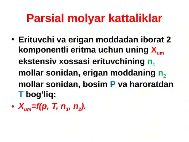 Parsial molyar kattaliklar 3
