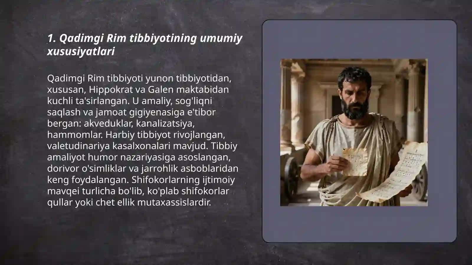 Qadimgi Rim tabiblari. Oʻrta asrlardagi Rim tabiblari. Tabiblarning faoliyati 3