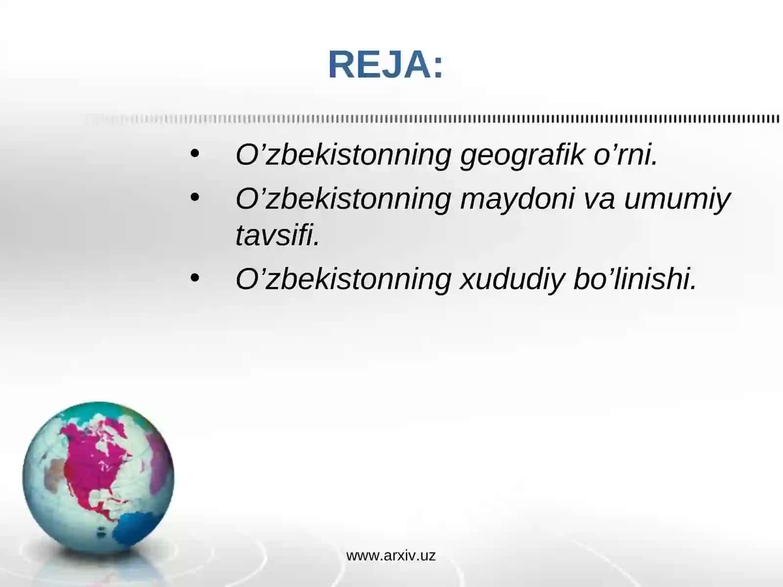 O’zbekistonning geografik o’rni 3