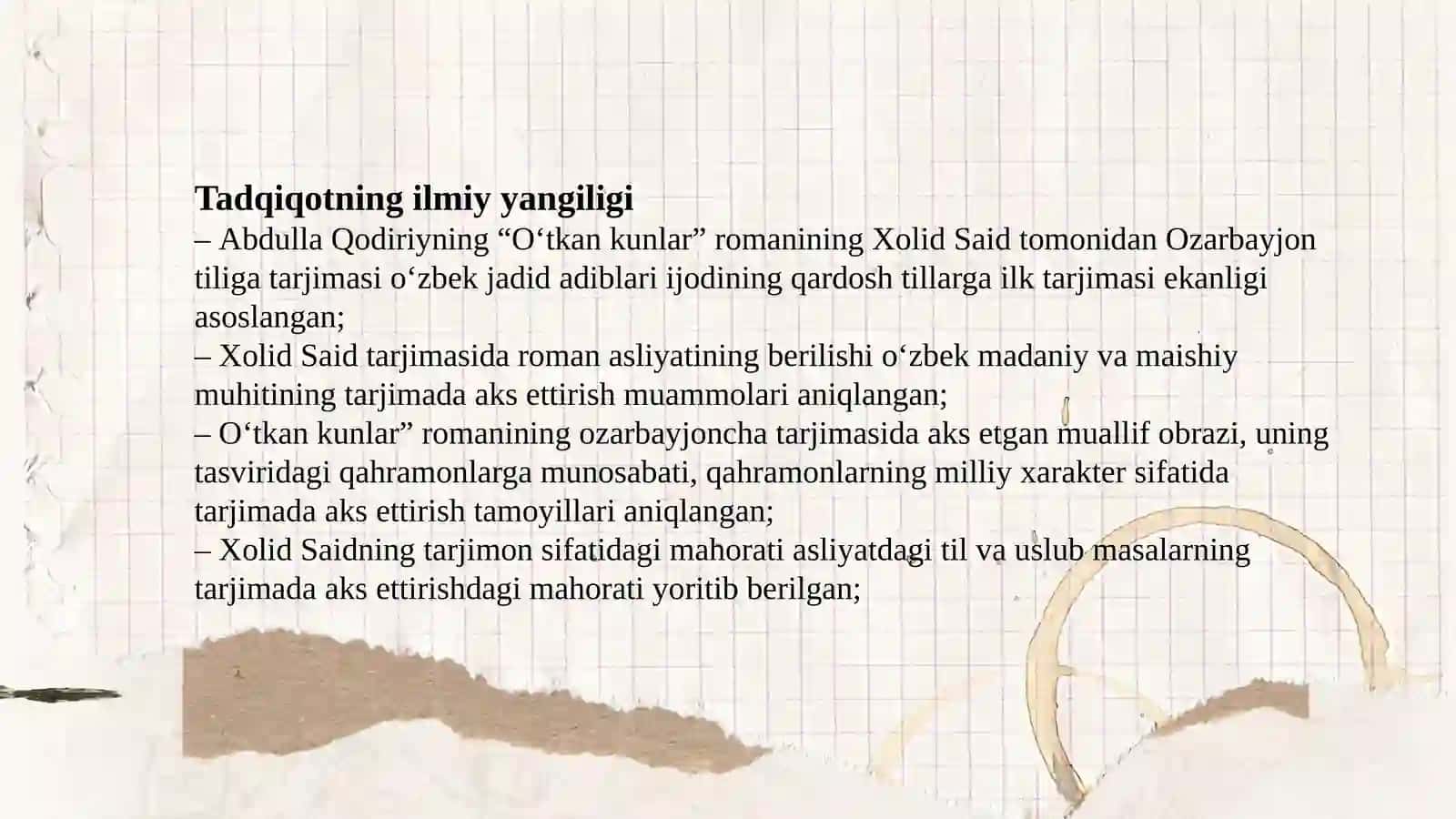 SAID XOLID XO‘JAYEV TARJIMASIDAGI “O‘TKAN KUNLAR” ROMANINING MATN XUSUSIYATLARI 3