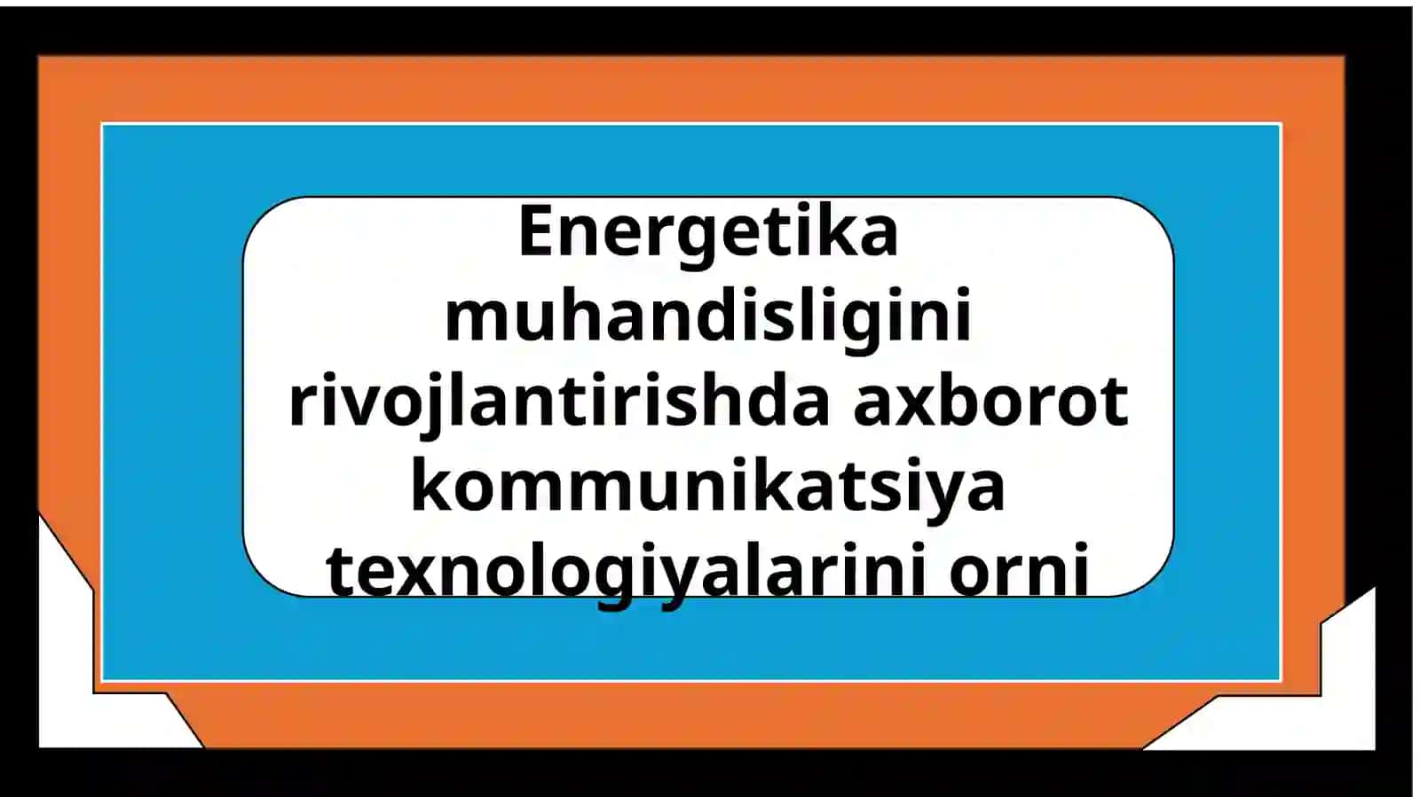 Energetika va muhandisligi 3