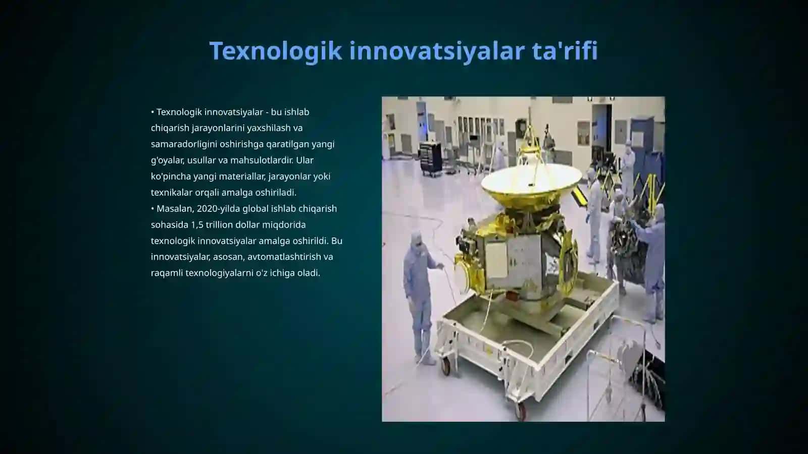 Texnologik innovatsiyalar va ularning ishlab chiqarishga ta'siri 3