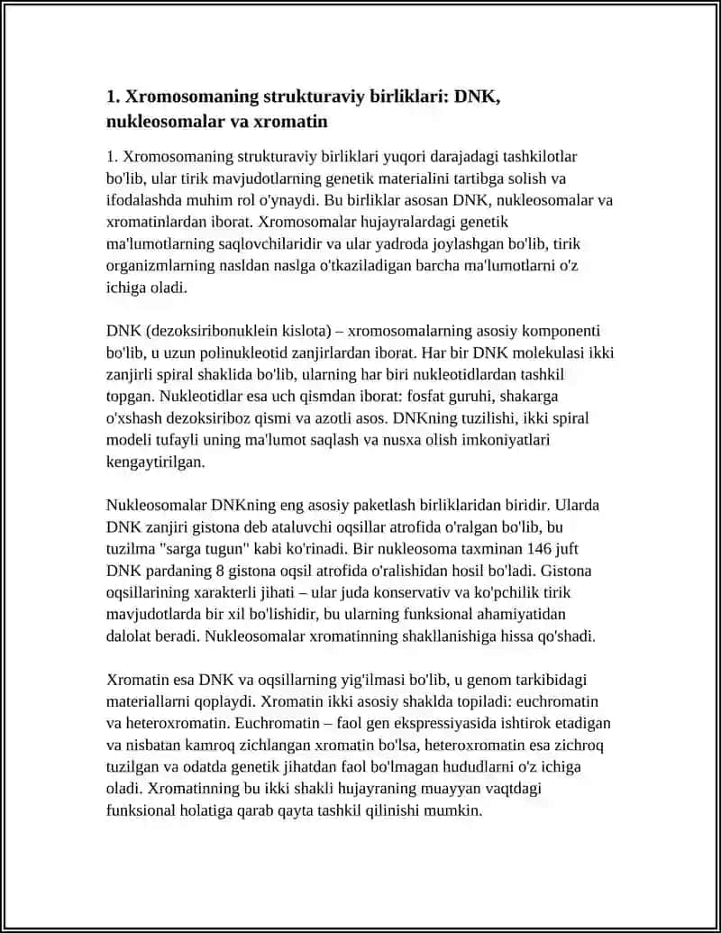 Xromosomaning strukturaviy birliklari: DNK, nukleosomalar va xromatin 3