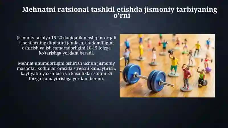 Mehnatni ratsional tashkil etishda jismoniy tarbiyaning o'rni 3