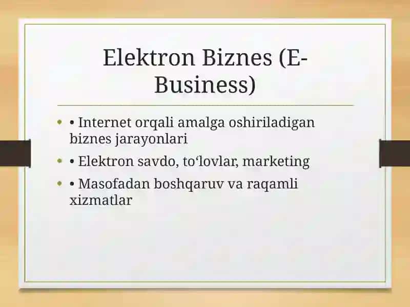 Zamonaviy va Elektron Biznes taqdimot 3