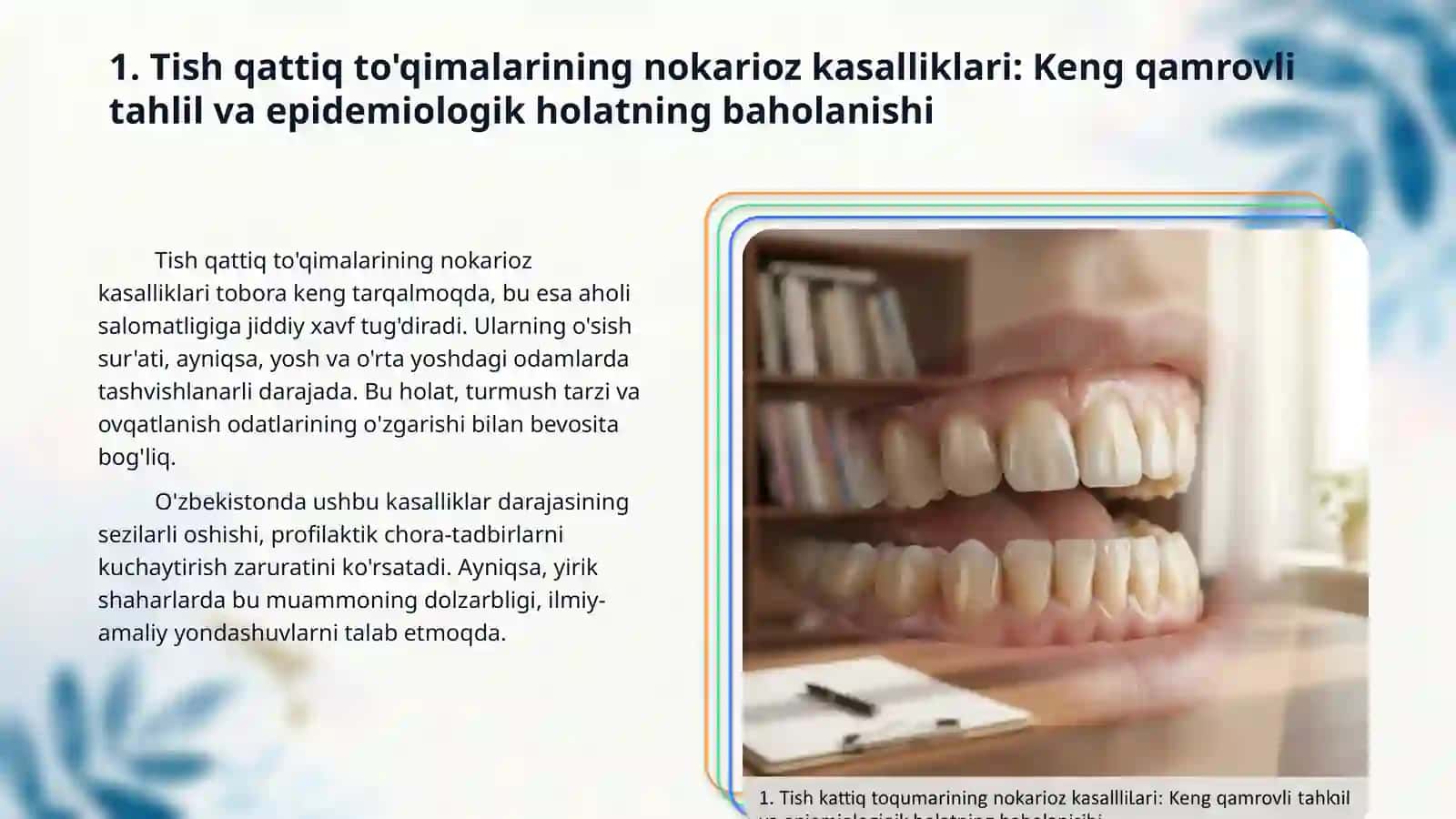 Tish qattiq to’qimalarining nokarioz kasalliklari profilaktikasi. 3