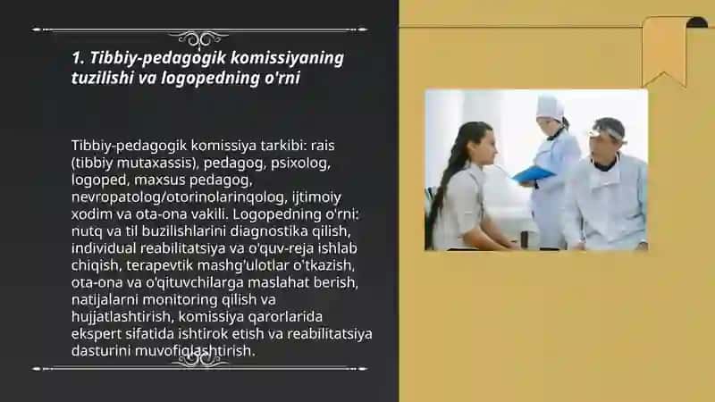 Tibbiy-pedagogik komissiyada logopedning ro'li va vazifalari 3