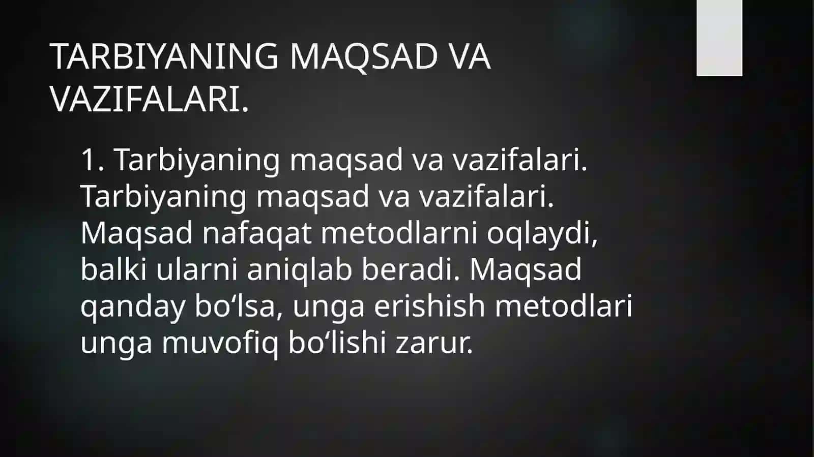 Tarbiya metodlarini tanla bolish 'shartlari 3