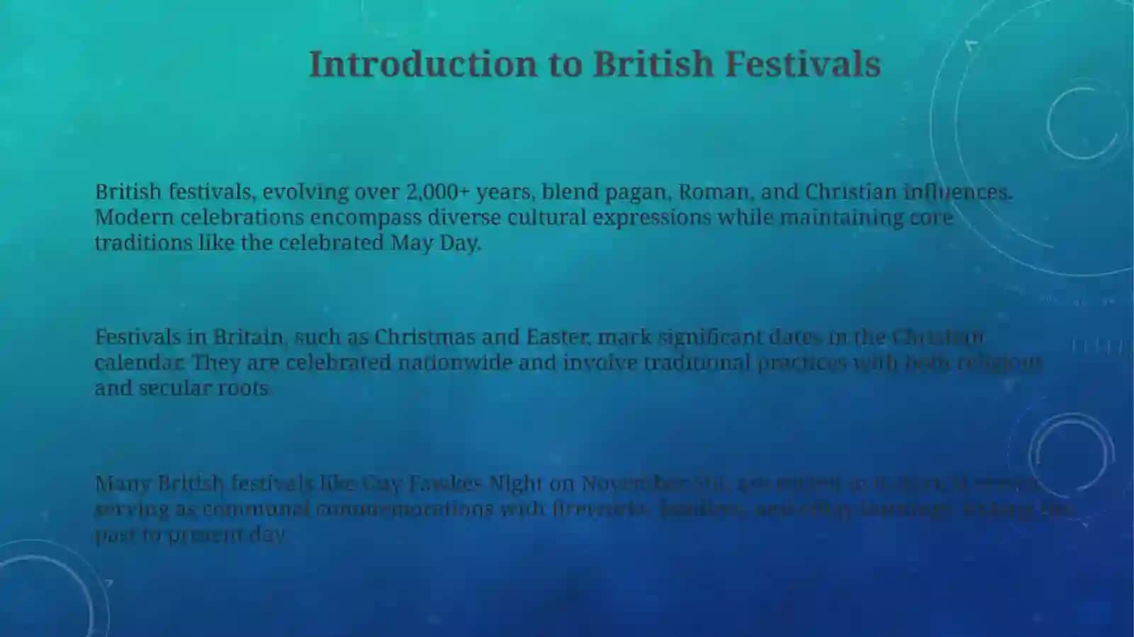 Traditions and customs in Britishfestivals 3