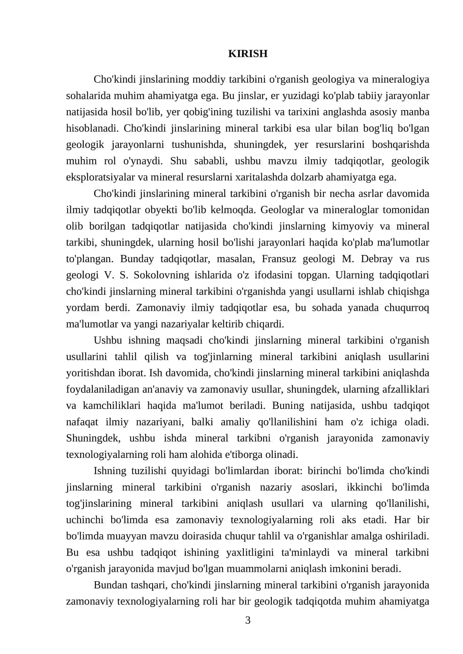 Cho'kindi jinslarining moddiy tarkibini o'rganish usullari: Tog'jinslarining mineral tarkibini aniqlash usullari 3