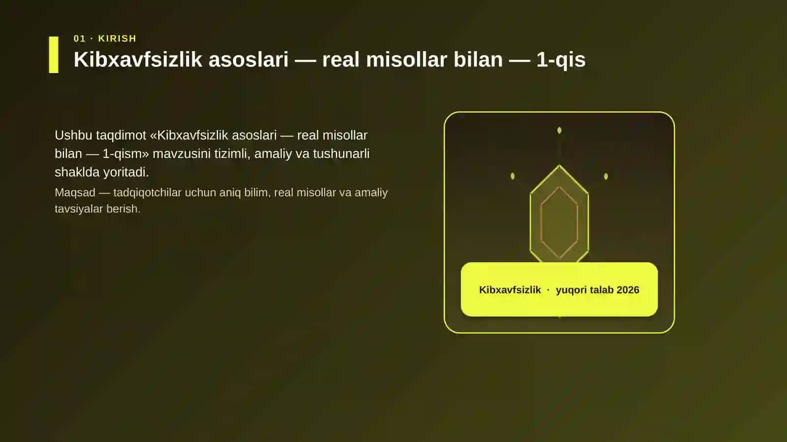 Kibxavfsizlik asoslari — real misollar bilan — 1-qism 3