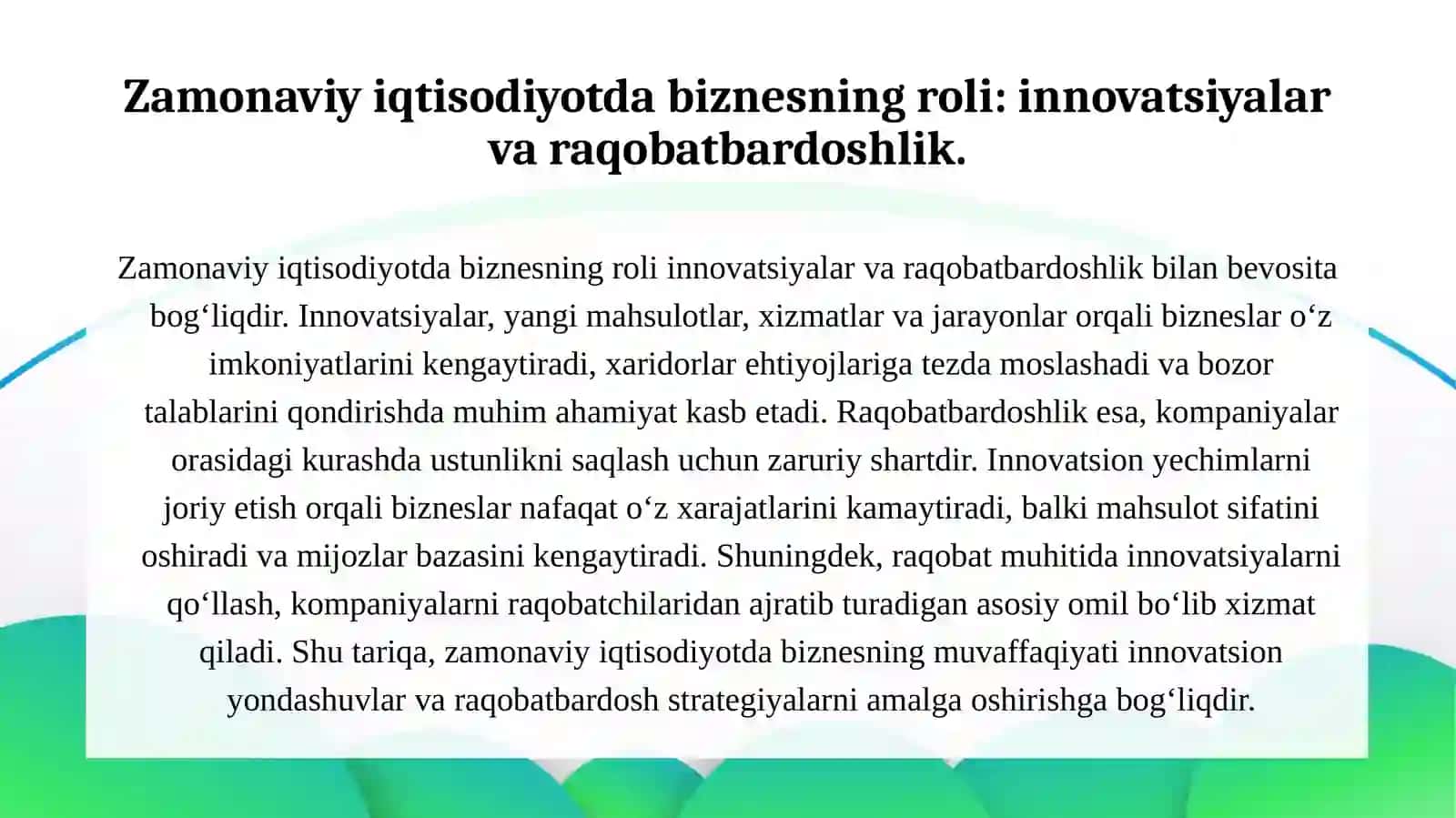 Biznes tushunchasi va uning zamonaviy biznesdagi ahamiyati. 3