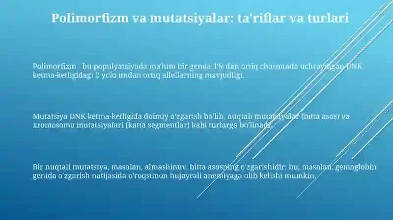POLIMORFIZM, MUTATSIYALAR, NASLIY KASALLIKLAR 3