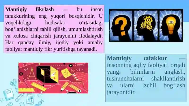 Mantiqiyfikrlashning asosiy bosqichlari va jarayonlari 3
