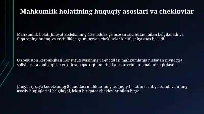 Mahkumlikning huquqiy asoslari va cheklovlar 3