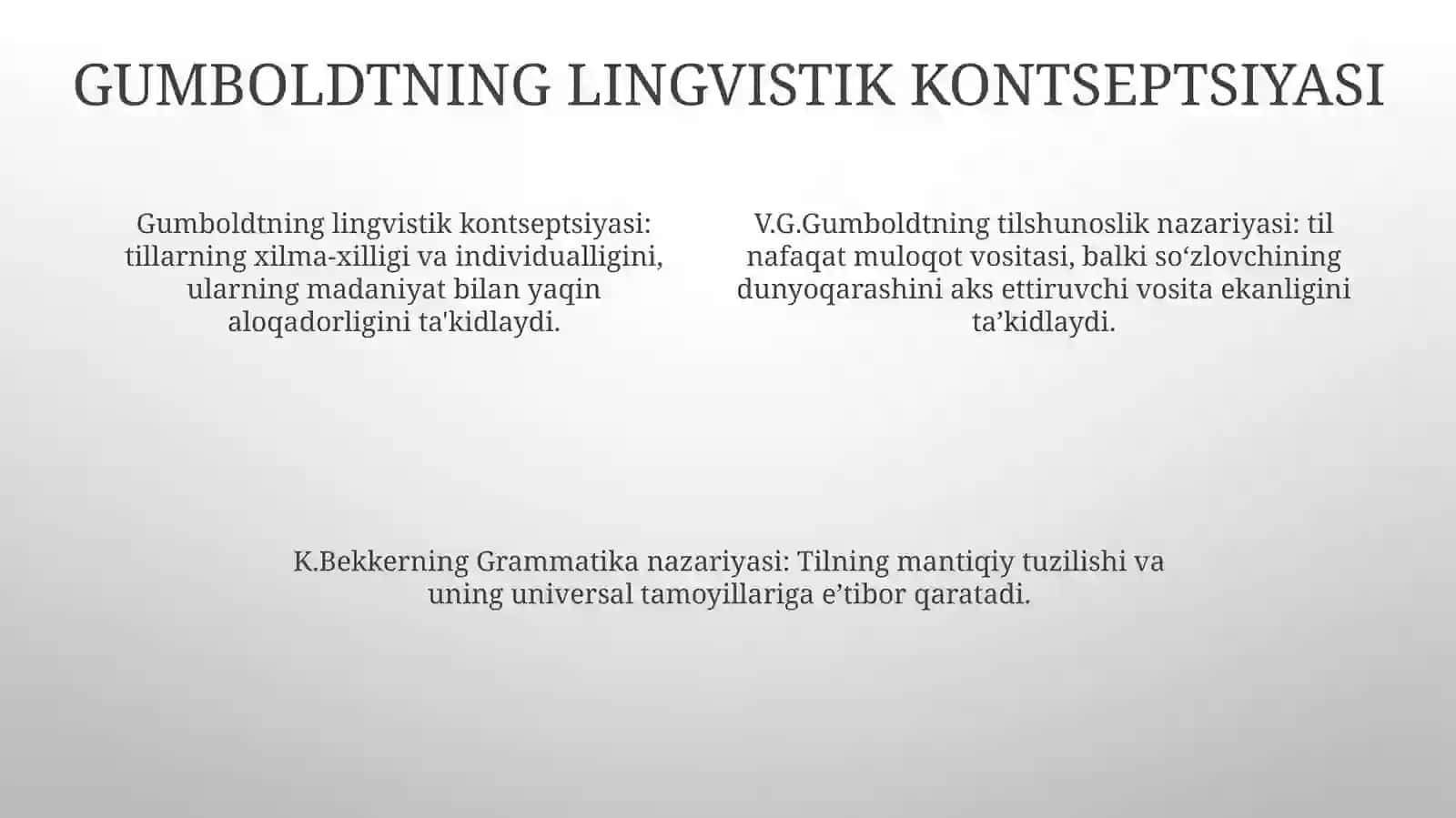 V. Gumboldt Lingvistik Konsepsiyasi, K. Bekker GrammatikNazaryasi 3