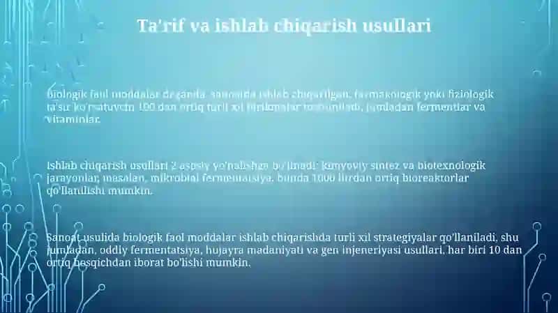 Sanoat miqyosida ishlab chiqariladigan biologik faol moddalar 3