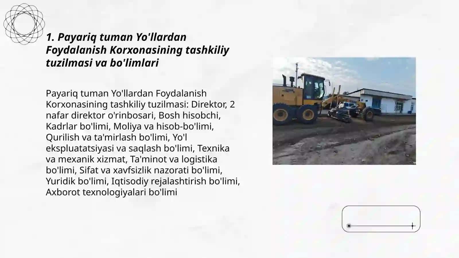 Payariq tuman Yo'llardan Foydalanish Korxonasi 3