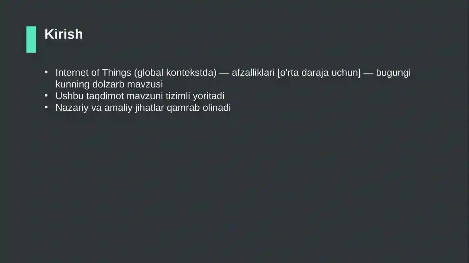 Internet of Things (global kontekstda) — afzalliklari [o'rta daraja uchun] 3