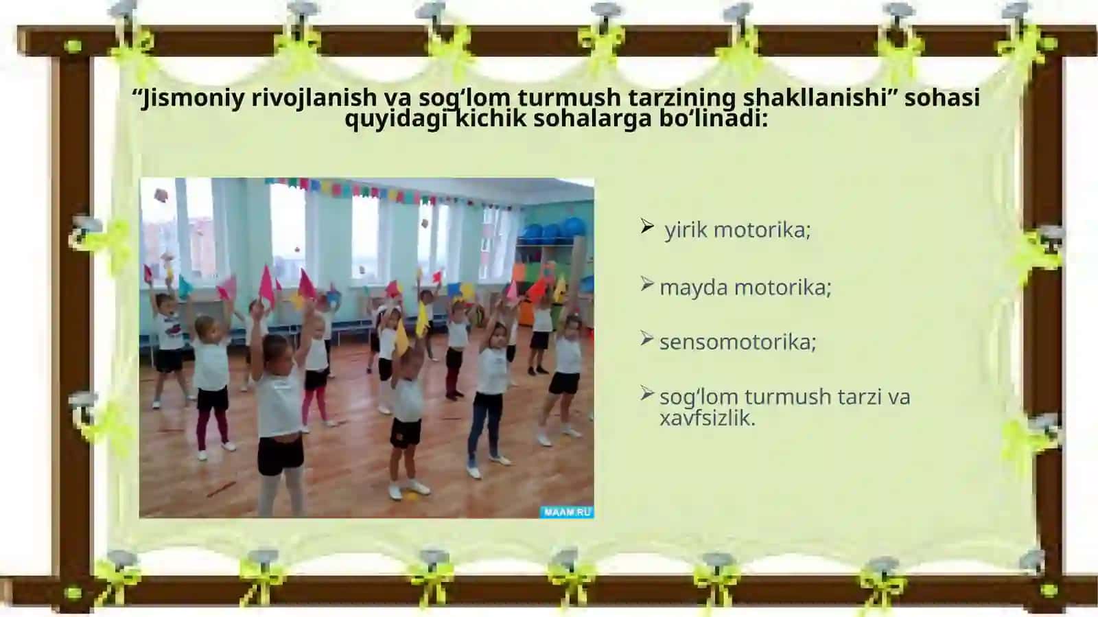 Davlat talablari va maktabgacha ta’lim tashkilotlarida bolalarga mansub asosiy rivojlanish sohalari 3